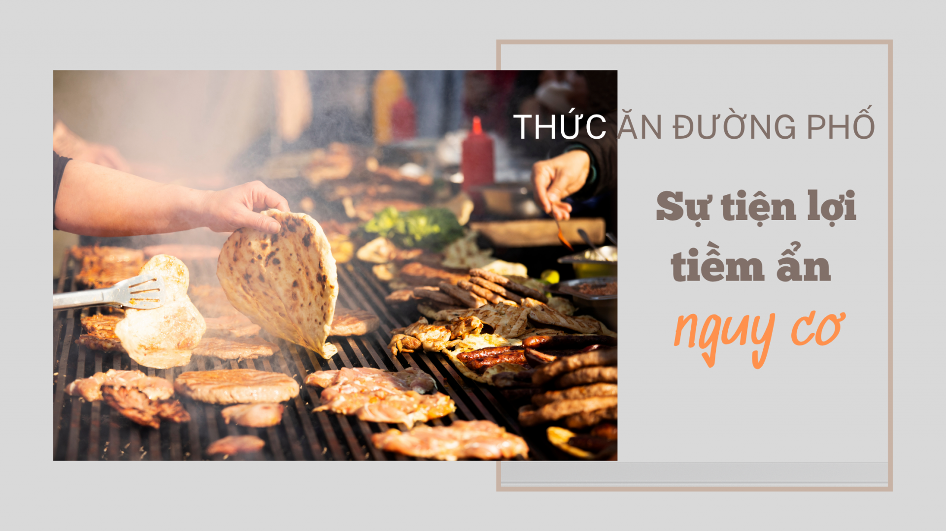 Để thức ăn đường phố không còn là nỗi lo